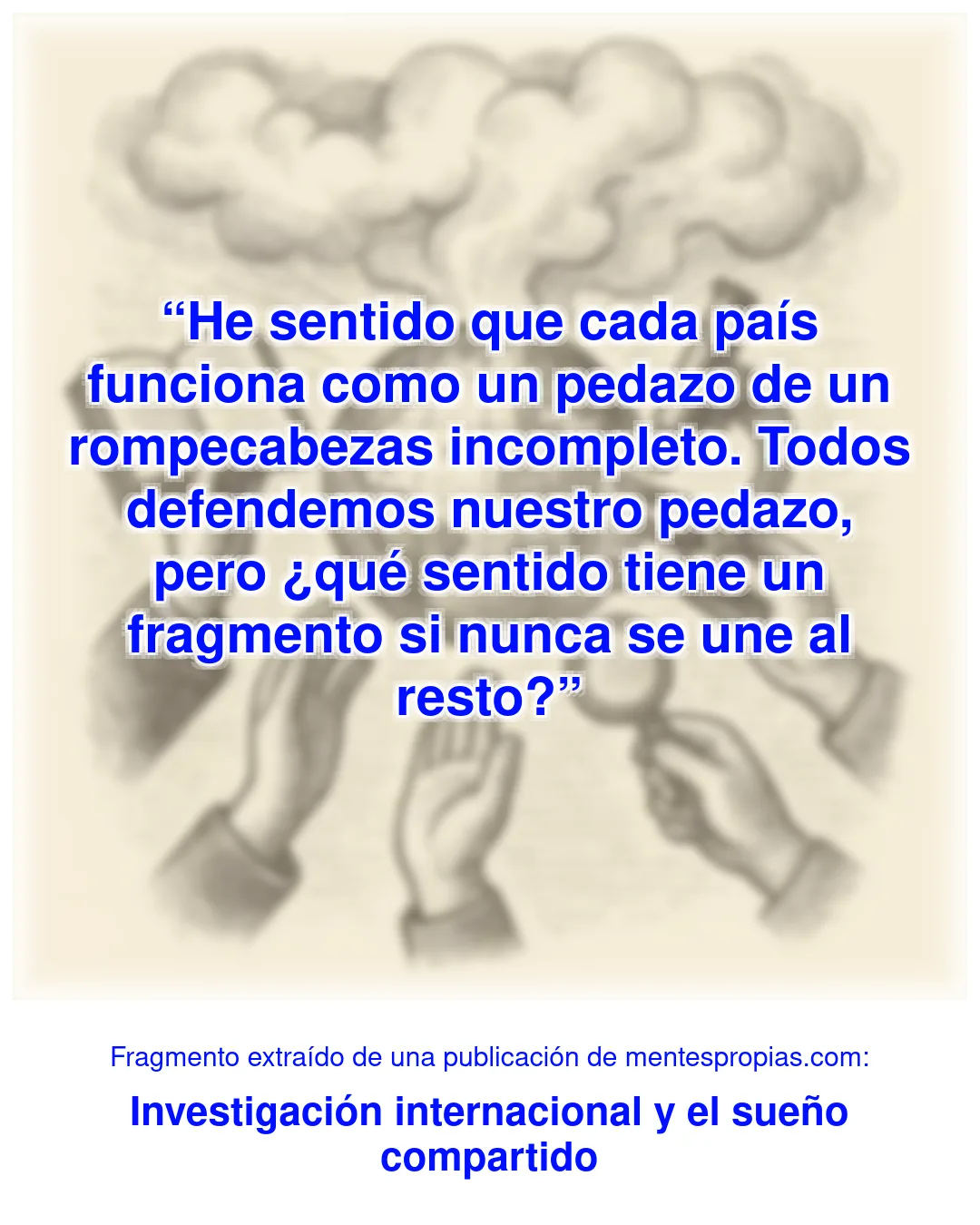 Fragmento de Investigación internacional y el sueño compartido