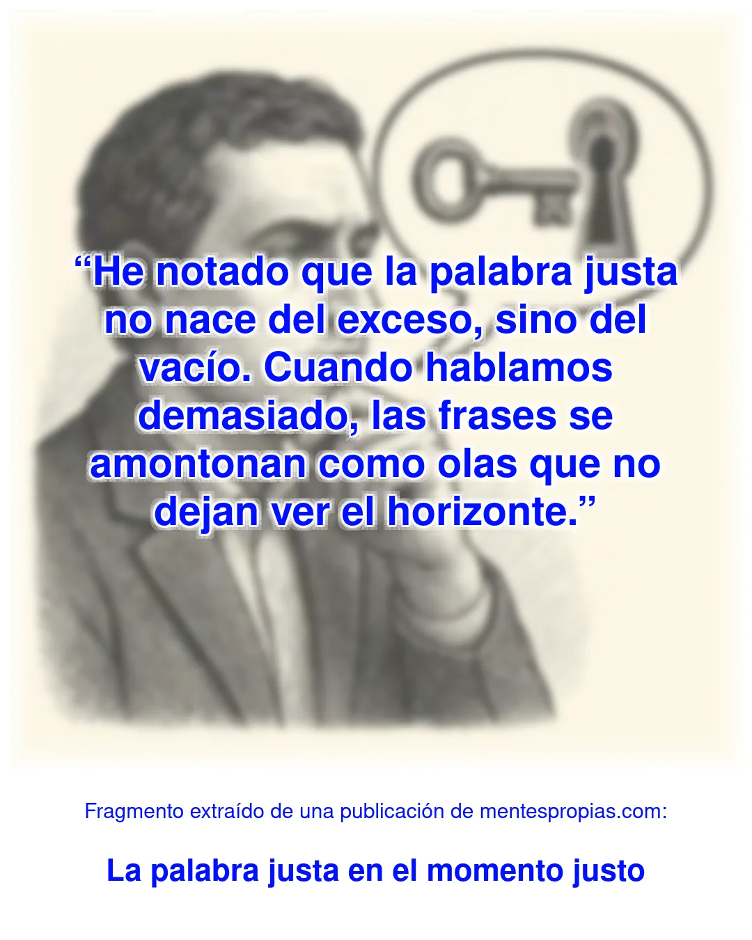 Fragmento de La palabra justa en el momento justo