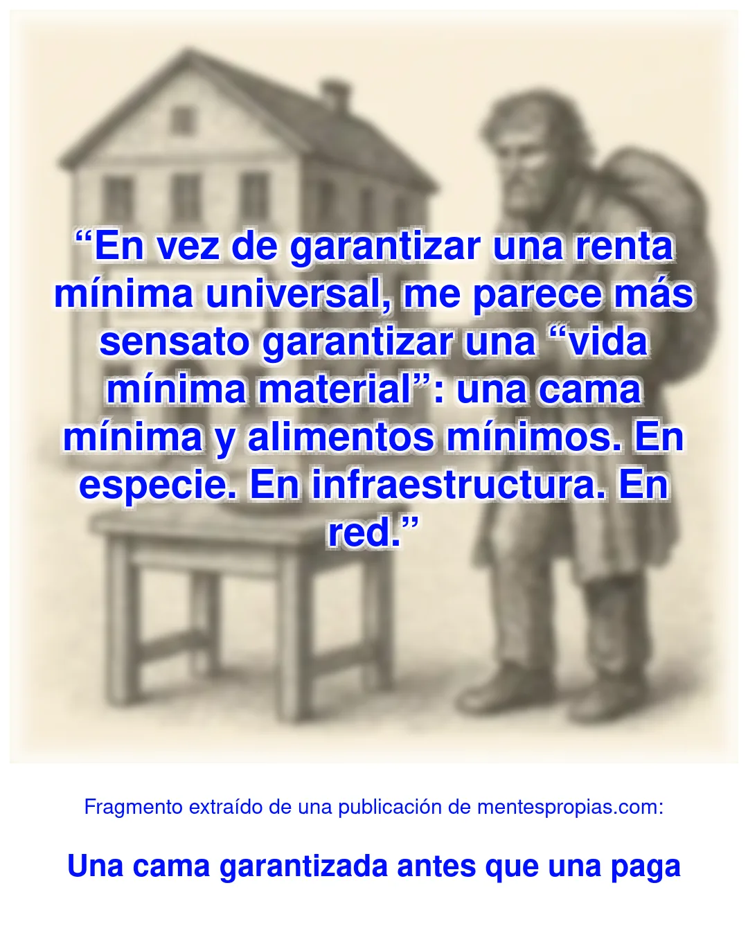 Fragmento de Una cama garantizada antes que una paga